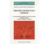 Principes contractuels communs Projet de cadre commun de référence - Denis Mazeaud - Societe Legislation Comparee - broché - Etude