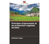Principes d'agronomie et de production végétale durable