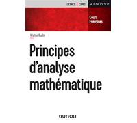 Principes d'analyse mathématique - Cours et exercices - Walter Rudin - Dunod - broché - Etude