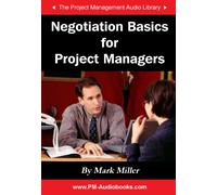 Principes de Base de la négociation pour Les Chefs de Projet [Import]