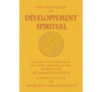 Principes de Base du Développement Spirituel: Lectures pour chaque jour de l'année