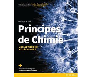 Principes de chimie - Une approche moléculaire Manuel + version numérique 2 ans - Nivaldo J. Tro - Erpi - Coffret - Scolaire / Universitaire