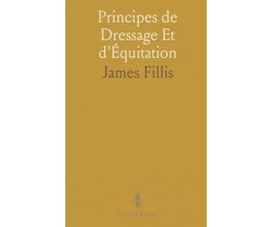 Principes de Dressage Et d'Équitation