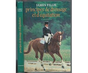 PRINCIPES DE DRESSAGE ET D'EQUITATION