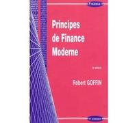 Principes de finance moderne, 6e ed. Robert Goffin (Auteur)