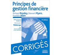 PRINCIPES DE GESTION FINANCIERE CORRIGES 8E EDITION