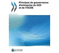 Principes De Gouvernance D'entreprise Du G20 Et De L'ocde