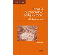 Principes de gouvernance politique éthique : Et le Congo sera sauvé