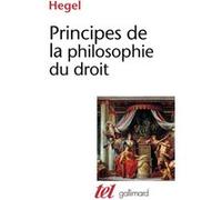 Principes de la philosophie du droit Georg Wilhelm Friedrich Hegel (Auteur), Jean Hyppolite (Préface), André Kaan (Traduction)