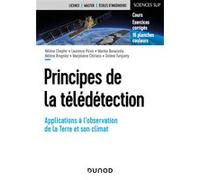 Principes de la télédétection: Applications à l'observation de la Terre et son climat