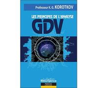 Principes de l'analyse GDV - Konstantin Korotkov - Marco Pietteur - broché - Etude