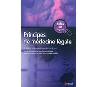 Principes de médecine légale Atlas en ligne - Arnette - Arnette - broché - Etude