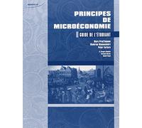 Principes de microeconomie guide de l etudiant