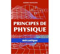 Principes de physique: mécanique