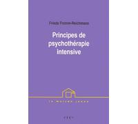 Principes de psychothérapie intensive