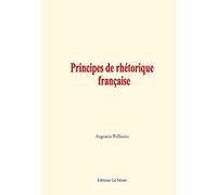 Principes de rhétorique française