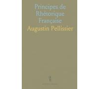 Principes de Rhétorique Française
