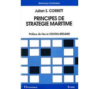 Principes de stratégie maritime - Julian S. Corbett - Economica - broché - Livre