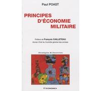 Principes d'economie militaire Paul Poast (Auteur)