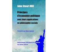 Principes d'économie politique avec leurs applications en philosophie sociale