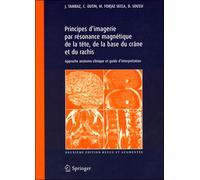 Principes d'imagerie par résonance magnétique de la tête - Collectif - Springer Vienne - broché - Scolaire / Universitaire