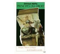 Principes du droit Otfried Höffe (Auteur)