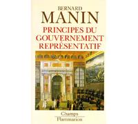 Principes du gouvernement représentatif – Flammarion