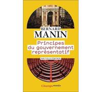 Bernard Manin – Principes du gouvernement représentatif – Poche – Essai
