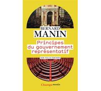 Principes du gouvernement représentatif - Bernard Manin - Flammarion - Poche - Essai