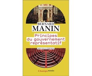 Principes du gouvernement représentatif - Bernard Manin - Flammarion - Poche - Essai