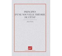 Principes d'une nouvelle théorie de l'état