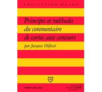 Principes et méthodes du commentaire de cartes aux concours