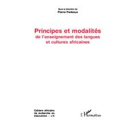 Principes et modalités de l'enseignement des langues et cultures africaines - Pierre Fonkoua - L'harmattan - broché - Essai