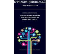 Principes et pratiques de l'e-entrepreneuriat - Rapport collectif (Management auf Polnisch)