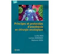 Principes et protocoles d'anesthésie en chirurgie oncologique – Arnette