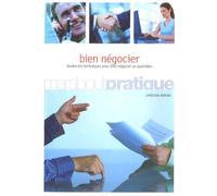 Principes et tactiques pour bien négocier