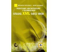 Principes fondamentaux de l'architecture et de la technologie des services WEB XML