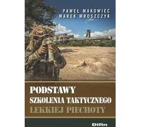 Principes fondamentaux de l'entraînement tactique de l'infanterie légère