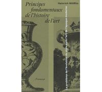 Principes fondamentaux de l'histoire de l'art: Le problème de l'évolution du style dans l'art de l'époque moderne