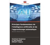 Principes fondamentaux de l'intelligence artificielle et de l'apprentissage automatique: Régression, Réseaux neuronaux