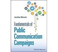 Principes fondamentaux des campagnes de communication publique