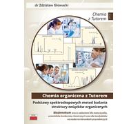 Principes fondamentaux des méthodes spectroscopiques pour l'étude de la structure des composés organiques. Vademecum avec tâches