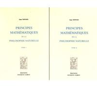 Principes Mathématiques De La Philosophie Naturelle - 2 Volumes