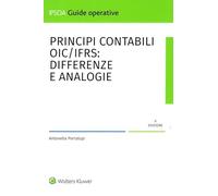 Principi contabili OIC/IFRS: differenze e analogie