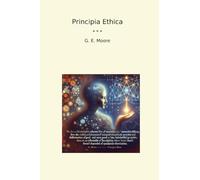 Principia Ethica (Classic Books)