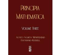 (Principia Mathematica - Volume Three) By Alfred North Whitehead, North Whitehead (Author) Paperback on (02 , 2009)