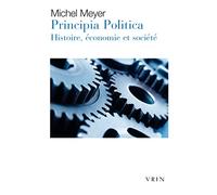 Principia Politica: Histoire, économie et société
