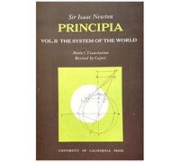 Principia, Vol. Ii: The System Of The World
