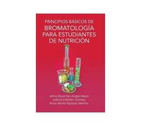 Principios Basicos De Bromatologia Para Estudiantes De Nutricion
