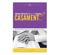 Princípios Bíblicos Para O Casamento